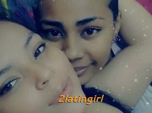 2latingirl