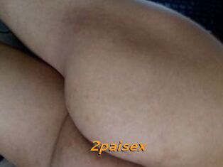 2paisex