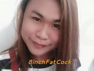 8inchFatCock