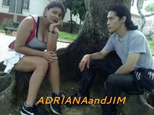 ADRIANAandJIM