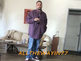 ALLTHEWAYIN77