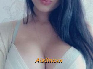 Aislinxxx