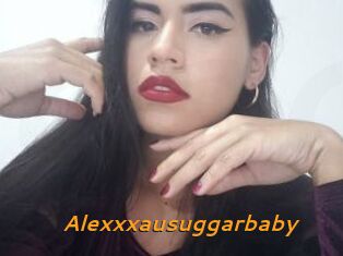 Alexxxausuggarbaby