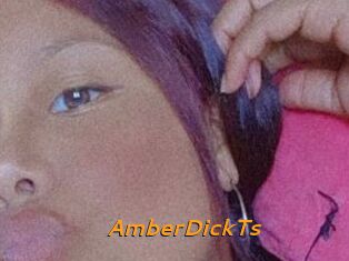 AmberDickTs