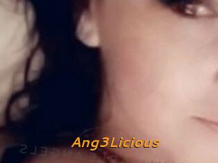 Ang3Licious