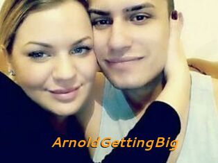 ArnoldGettingBig