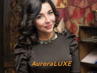 AuroraLUXE