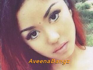 AveenaBangz