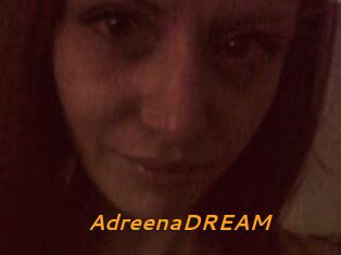 AdreenaDREAM