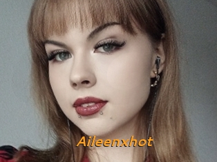 Aileenxhot
