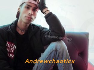 Andrewchaoticx