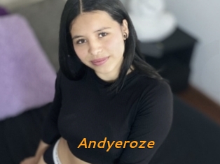 Andyeroze