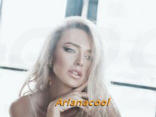 Arianacool