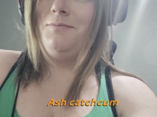 Ash_catchcum