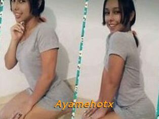 Ayamehotx