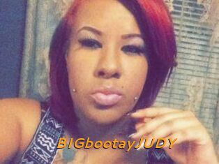 BIGbootayJUDY