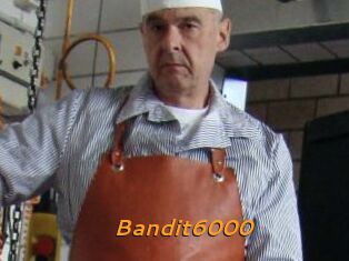 Bandit6000