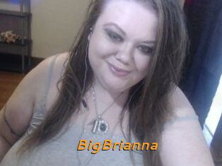 BigBrianna