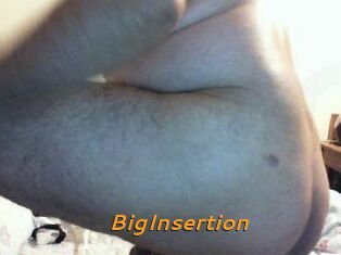 BigInsertion