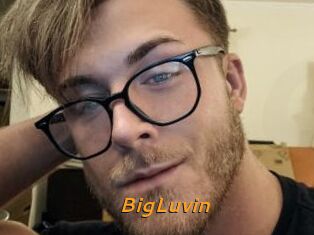 BigLuvin