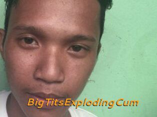 BigTitsExplodingCum