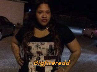 Bigfireredd