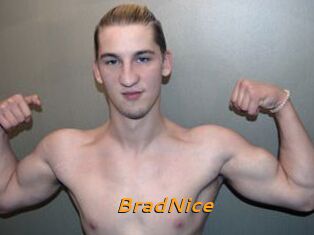 BradNice
