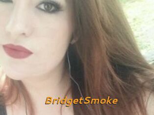 BridgetSmoke