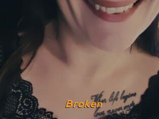 Broken