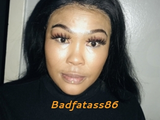 Badfatass86