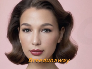 Breedunaway