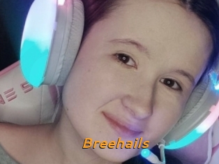 Breehails