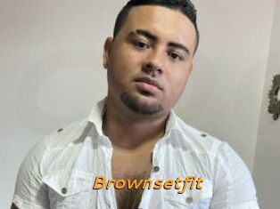 Brownsetfit