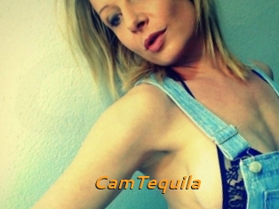 CamTequila