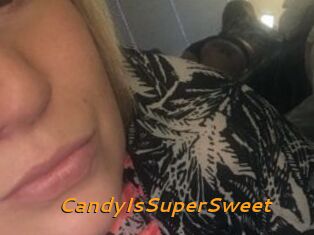 CandyIsSuperSweet