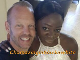 Chamazinginblacknwhite