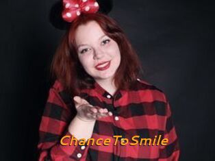 ChanceToSmile