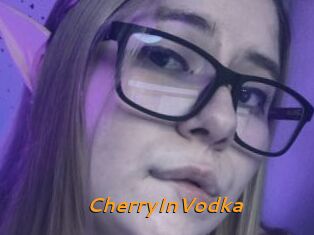 CherryInVodka