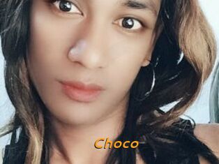 Choco