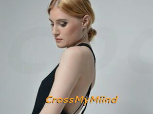 CrossMyMiind