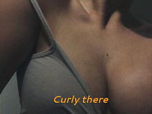 Curly_there