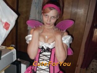 CuteForYou