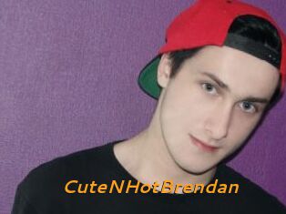 CuteNHotBrendan