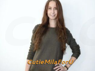 CutieMilaForU
