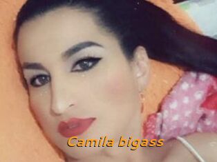 Camila_bigass