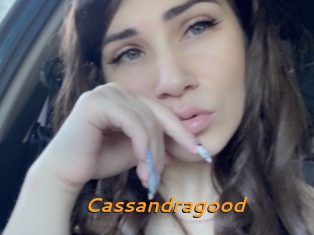 Cassandragood