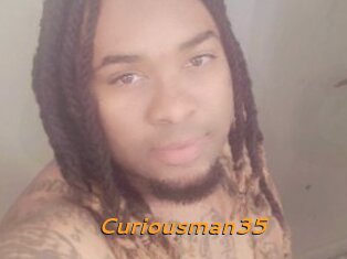 Curiousman35