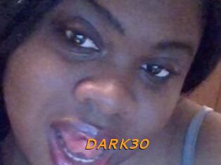 DARK30