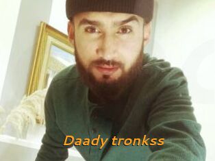 Daady_tronkss
