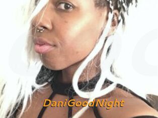 DaniGoodNight
